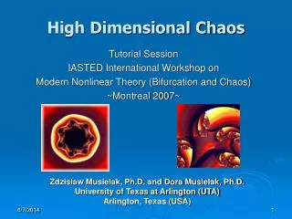 High Dimensional Chaos