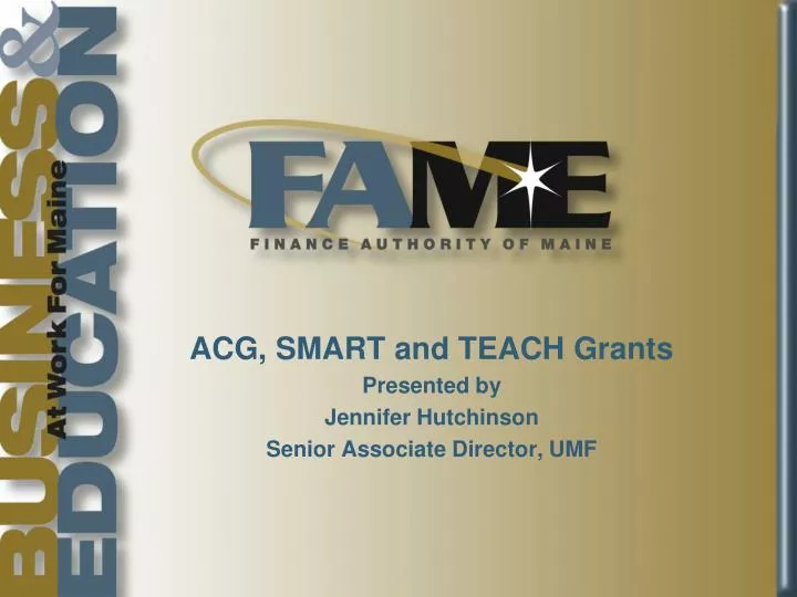 acg smart and teach grants presented by jennifer hutchinson senior associate director umf