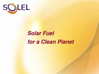 Solar Fuel for a Clean Planet