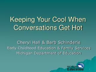 Keeping Your Cool When Conversations Get Hot