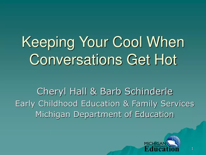 keeping your cool when conversations get hot