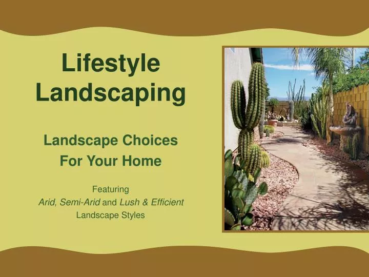 lifestyle landscaping