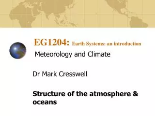 EG1204: Earth Systems: an introduction