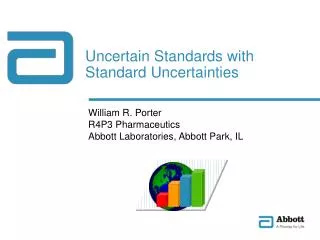 Uncertain Standards with Standard Uncertainties