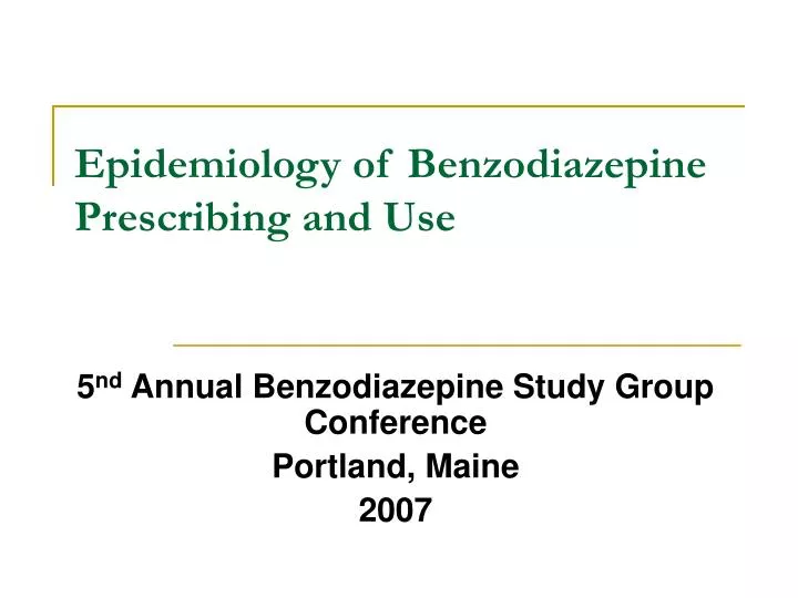 epidemiology of benzodiazepine prescribing and use