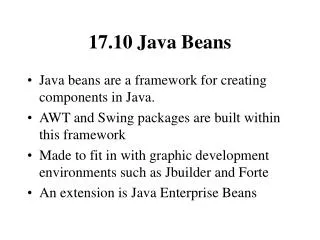 17.10 Java Beans