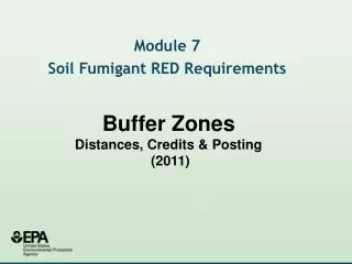 Buffer Zones Distances, Credits &amp; Posting (2011)
