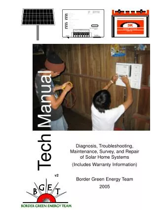 Diagnosis, Troubleshooting, Maintenance, Survey, and Repair of Solar Home Systems (Includes Warranty Information) Border