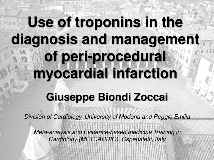 use of troponins in the diagnosis and management of peri procedural myocardial infarction