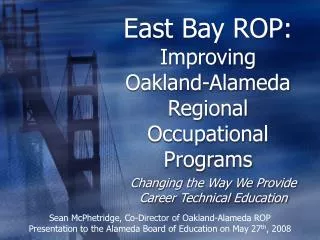 East Bay ROP: Improving Oakland-Alameda Regional Occupational Programs