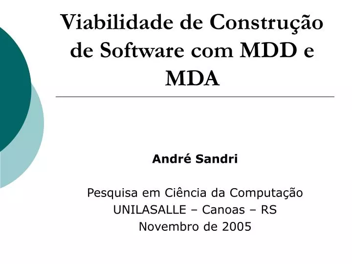 viabilidade de constru o de software com mdd e mda