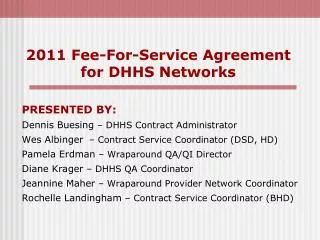 2011 Fee-For-Service Agreement for DHHS Networks
