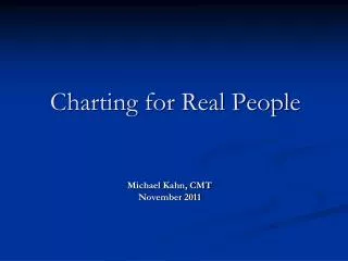 Charting for Real People