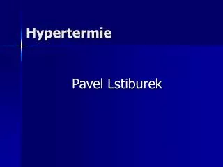 Hypertermie