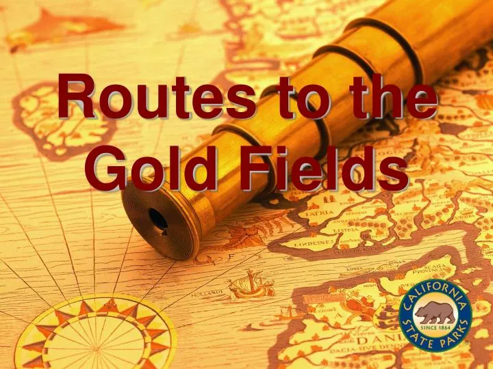 routes to the gold fields
