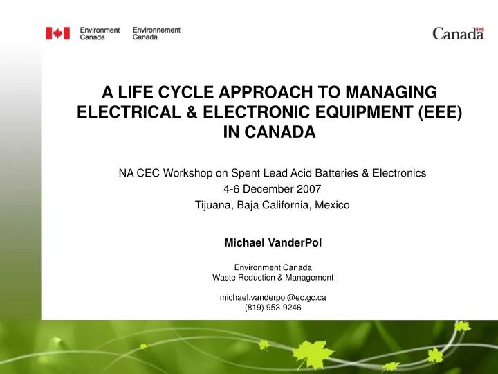 a life cycle approach to managing electrical electronic equipment eee in canada
