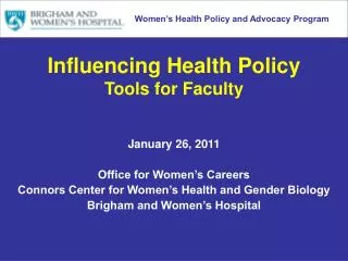 Influencing Health Policy Tools for Faculty
