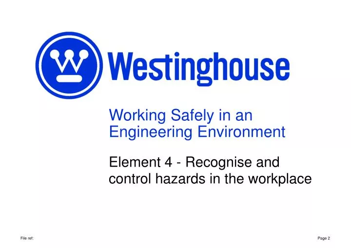 working safely in an engineering environment