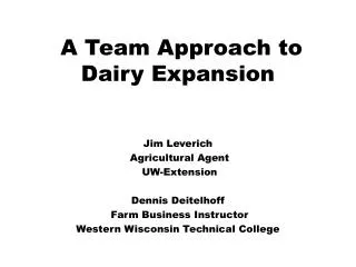 A Team Approach to Dairy Expansion