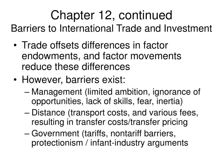 chapter 12 continued barriers to international trade and investment