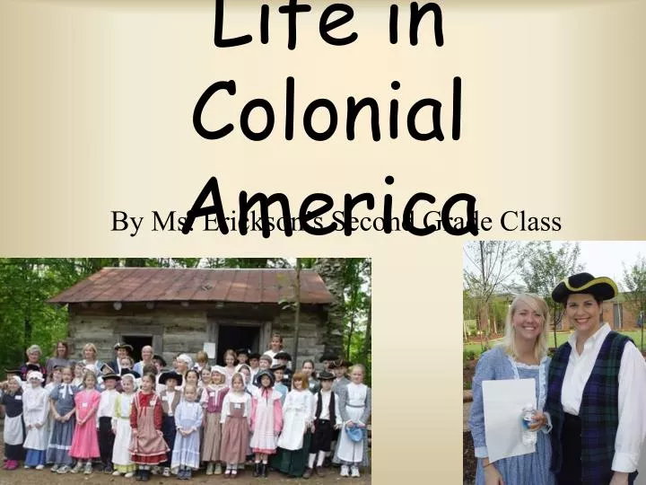 life in colonial america