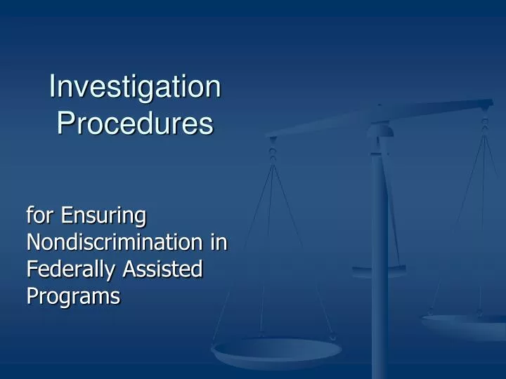 investigation procedures