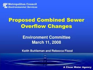 Proposed Combined Sewer Overflow Changes