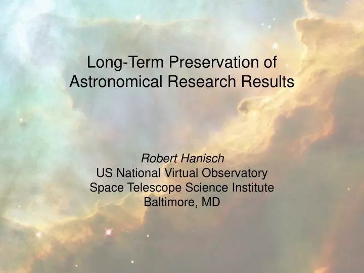 long term preservation of astronomical research results