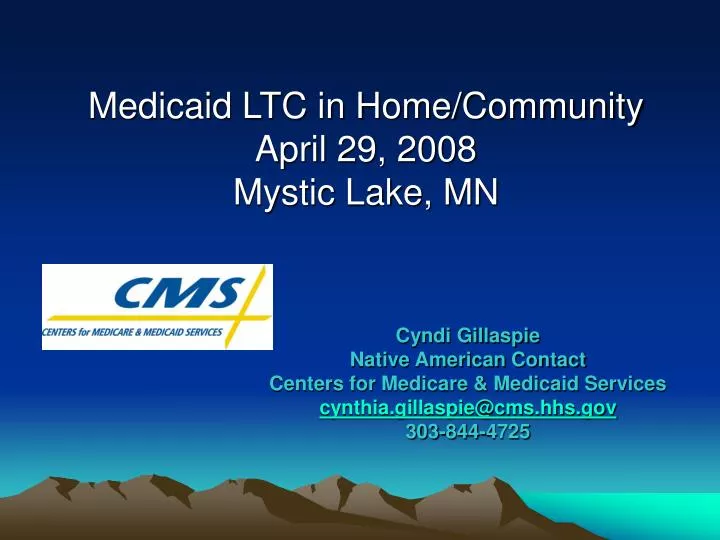 medicaid ltc in home community april 29 2008 mystic lake mn