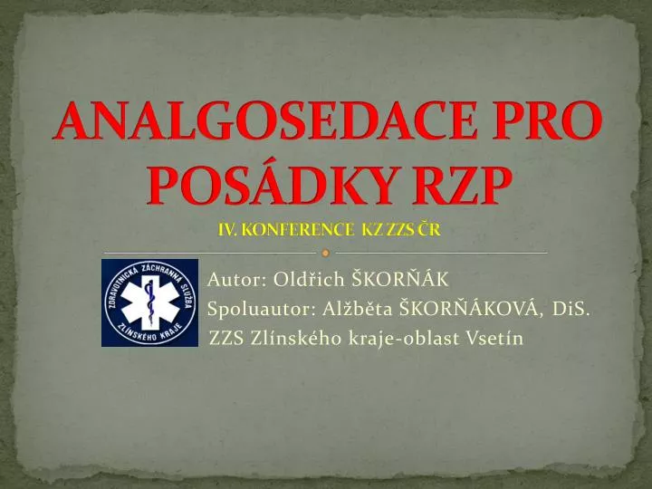 analgosedace pro pos dky rzp iv konference kz zzs r