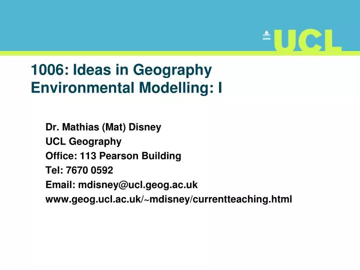 1006 ideas in geography environmental modelling i