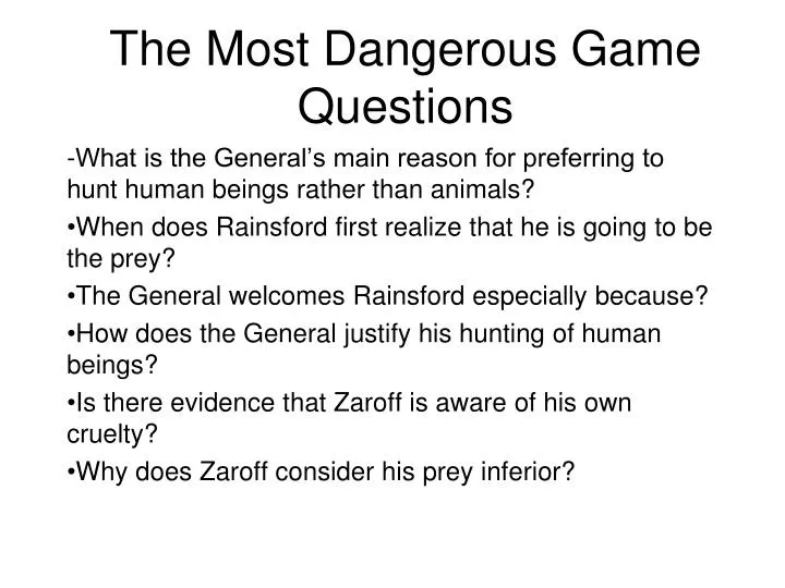 the most dangerous game questions