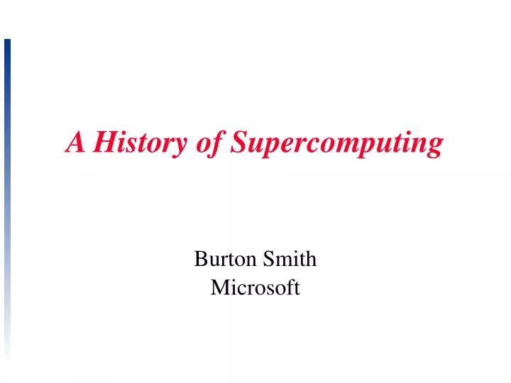 a history of supercomputing