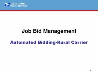 Automated Bidding-Rural Carrier