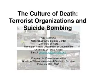 The Culture of Death: Terrorist Organizations and Suicide Bombing