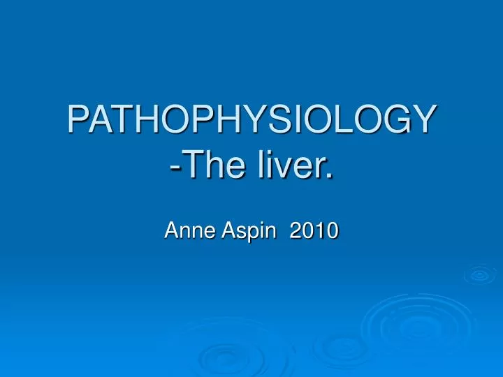 pathophysiology the liver