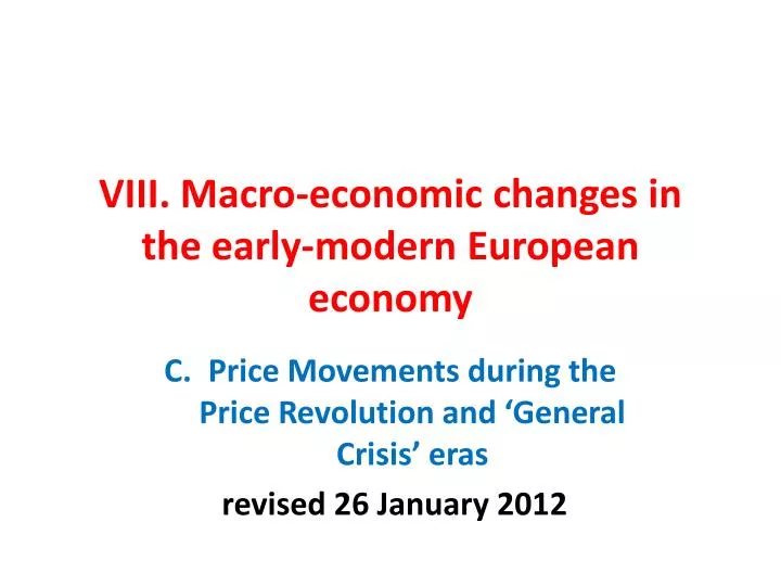 viii macro economic changes in the early modern european economy