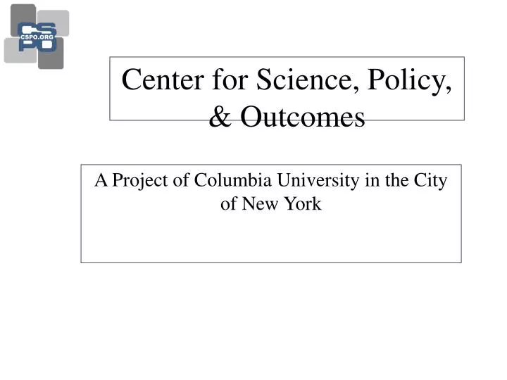 center for science policy outcomes