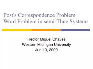 Post's Correspondence Problem Word Problem in semi-Thue Systems