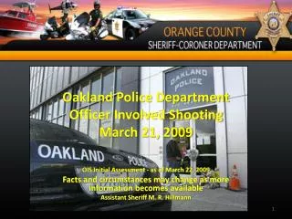 Oakland Police Department Officer Involved Shooting March 21, 2009