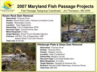 2007 Maryland Fish Passage Projects