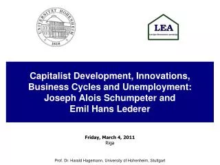 Capitalist Development, Innovations, Business Cycles and Unemployment: Joseph Alois Schumpeter and