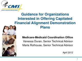 Guidance for Organizations Interested in Offering Capitated Financial Alignment Demonstration Plans