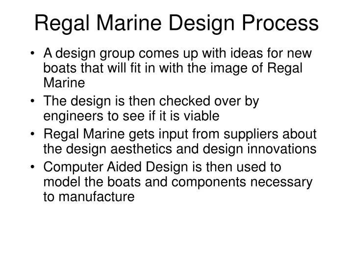 regal marine design process