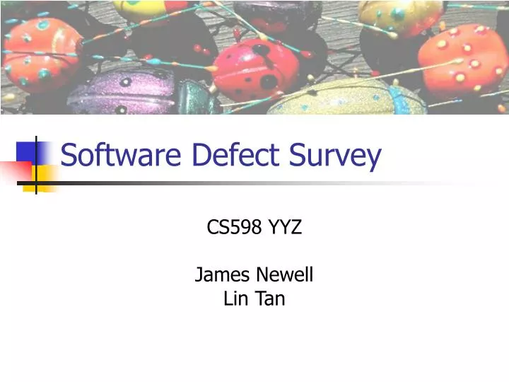 software defect survey