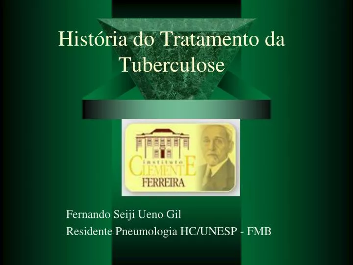 hist ria do tratamento da tuberculose