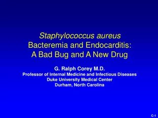 The Daptomycin Trial A Bad Bug