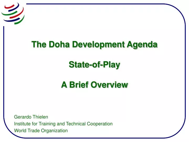 the doha development agenda state of play a brief overview