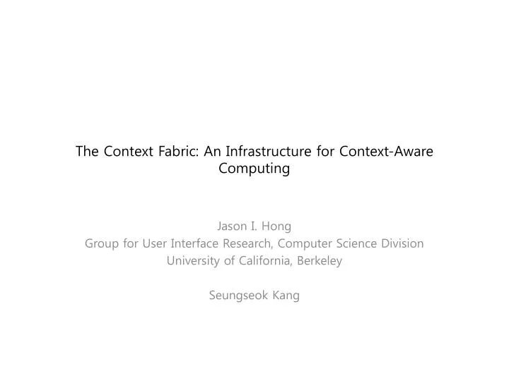 the context fabric an infrastructure for context aware computing