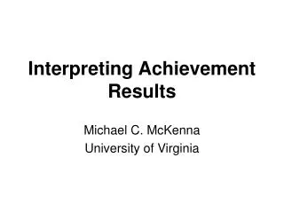 Interpreting Achievement Results